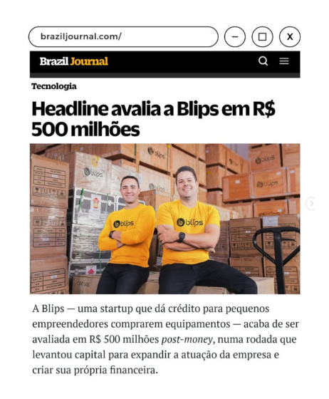 Reportagem do Brazil Journal sobre a avaliação da Blips em R$ 500 milhões